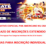 INFORMATIVO ESPECIAL PAN AMERICANO IKU 2025 – PRAZO DE INSCRIÇÕES EXTENDIDO